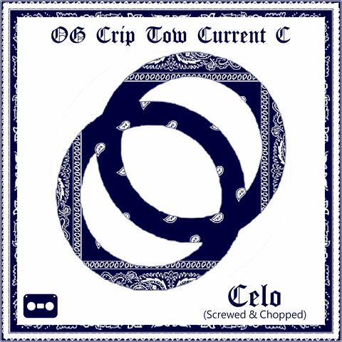 Celo (Screwed & Chopped)