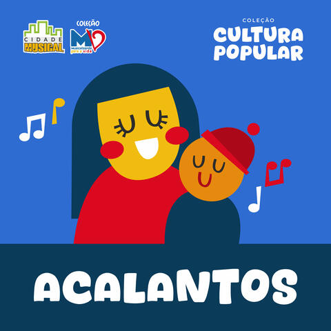 Acalantos - Coleção Cultura Popular