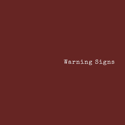 Warning Signs