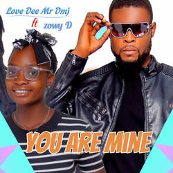 You Are Mine