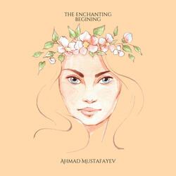 The Enchanting Begining