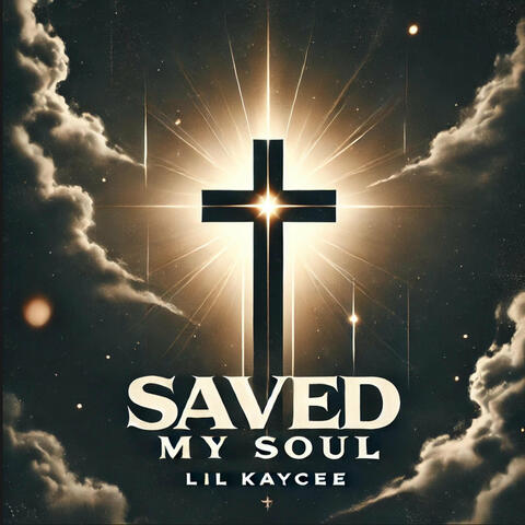 Saved My Soul