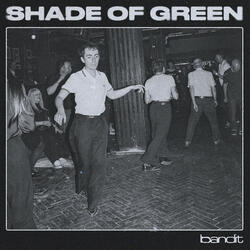 Shade Of Green