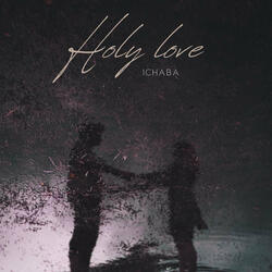 Holy Love