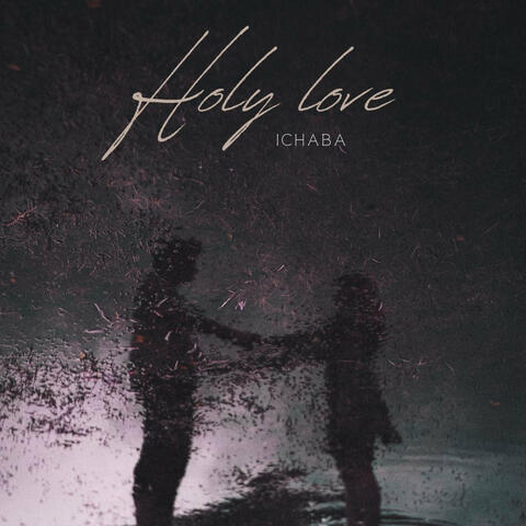 Holy Love