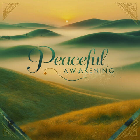 Peaceful Awakening