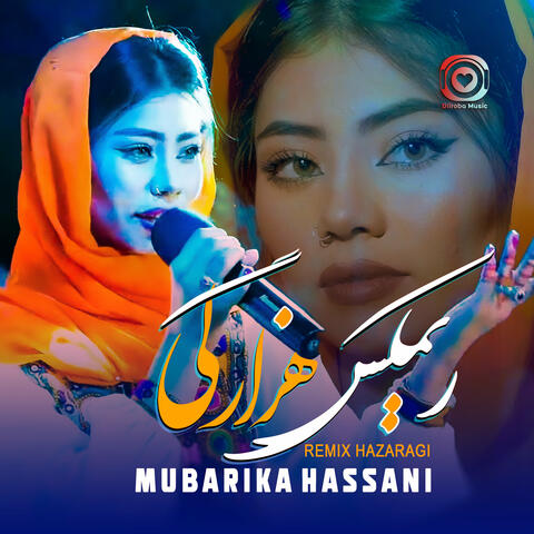 Mubarika Hassani (Remix Hazaragi)