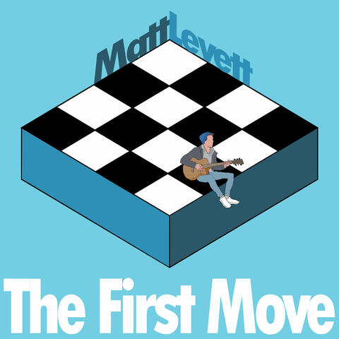 The First Move