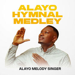Alayo Hymnal Medley