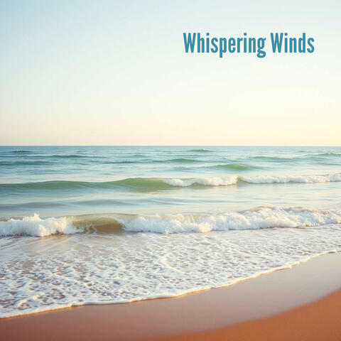 Whispering Winds