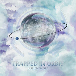 Trapped In Orbit