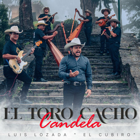 El Toro Cacho Candela
