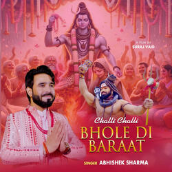Challi Challi Bhole Di Baraat