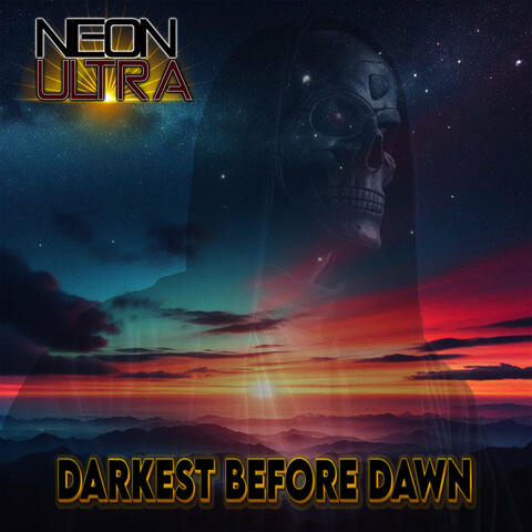 Darkest Before Dawn