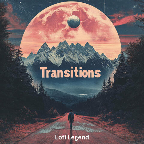 Transitions