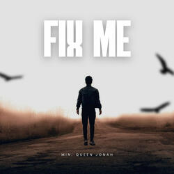Fix Me