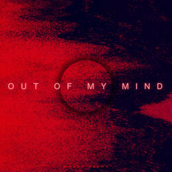 Out of My Mind