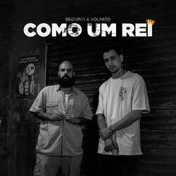 Como Um Rei