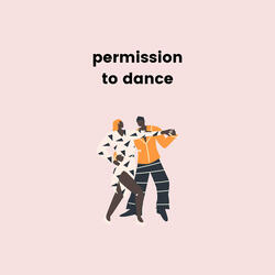 Permission to Dance