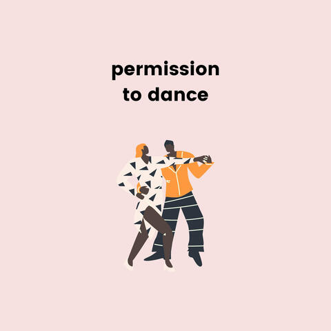 Permission to Dance