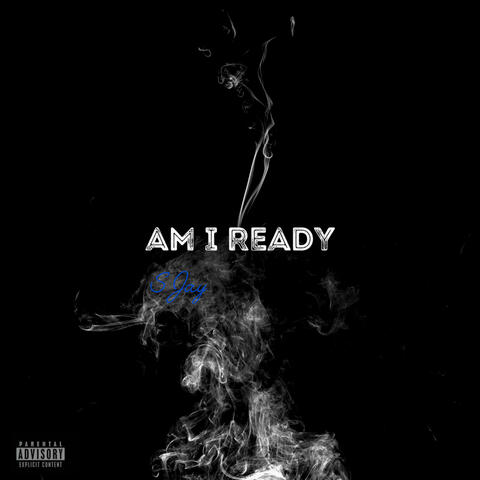 Am I Ready