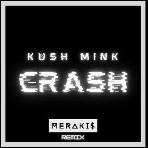 Crash (Merakis Remix)