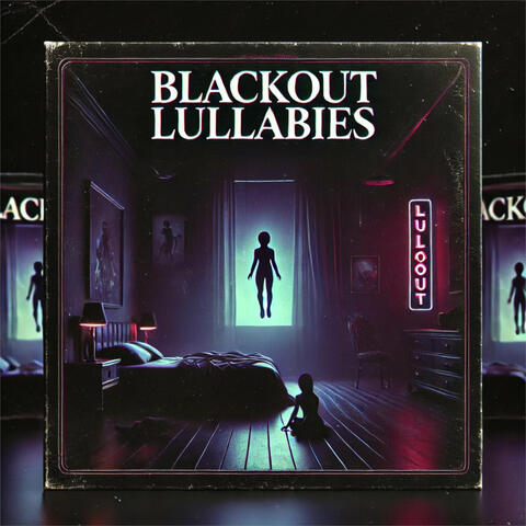 Blackout Lullabies