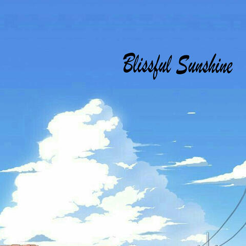 Blissful Sunshine