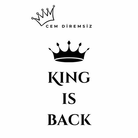 King Is Back