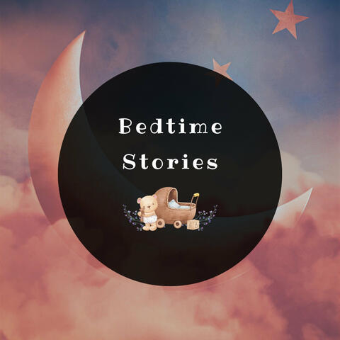 Bedtime Stories
