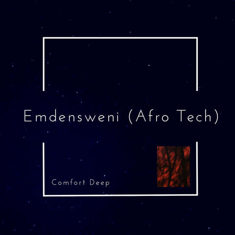 Emdansweni (Afro Tech)