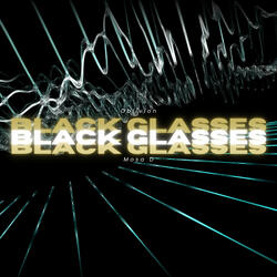 Black Glasses