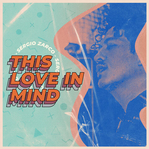 This Love In Mind