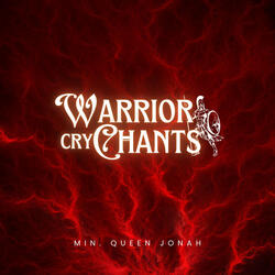 Warrior Cry Chant