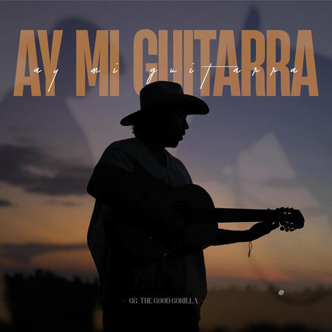 Ay mi guitarra