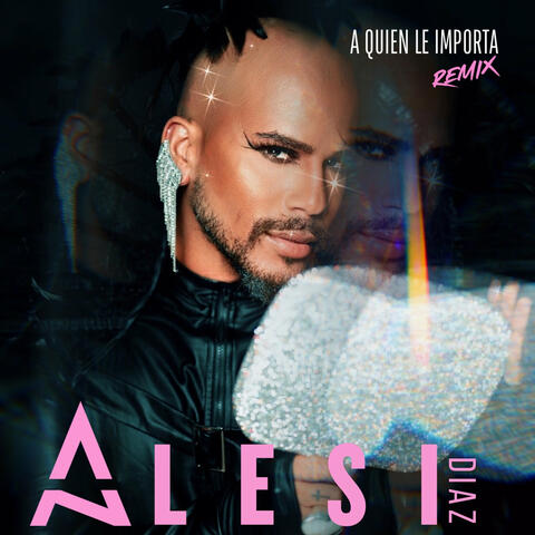 A Quien Le Importa (Remix)