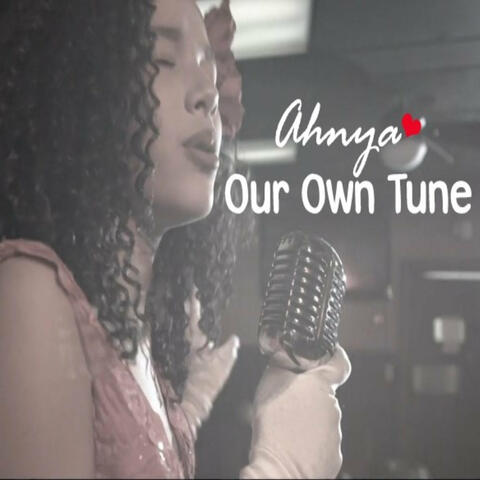 Our Own Tune