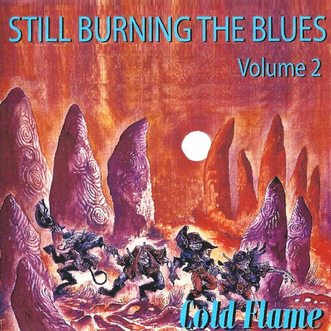 Still Burning the Blues Volume 2