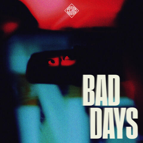 Bad Days