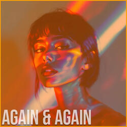 Again & Again