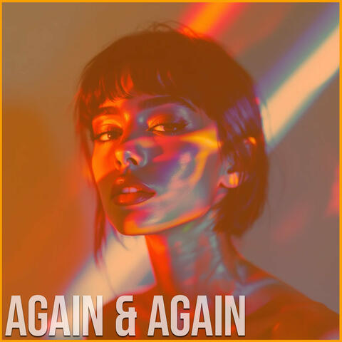 Again & Again