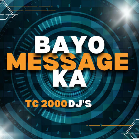 Message bayoka