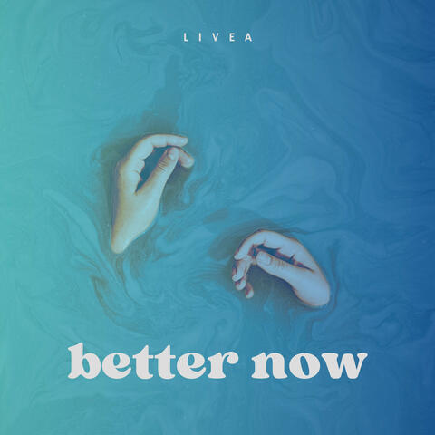 Better Now