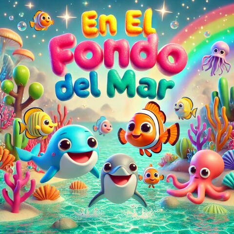 En El Fondo Del Mar