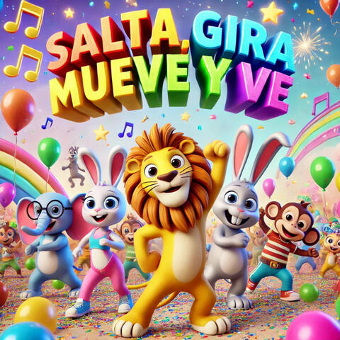 Salta, Gira, Mueve Y Ve