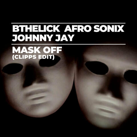 Mask off (Clipps Edit)