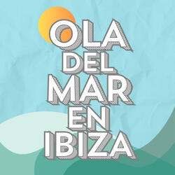 Ola del Mar en Ibiza