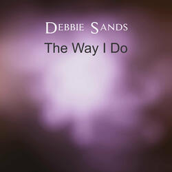 The Way I Do