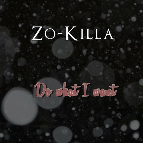 Do What I Want