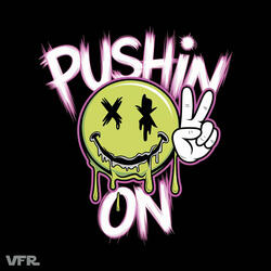 Pushin On